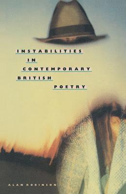 Instabilities in Contemporary British Poetry 1