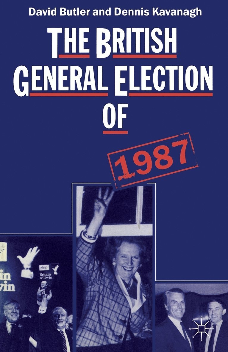 The British General Election of 1987 1
