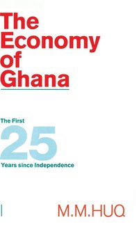 bokomslag The Economy of Ghana