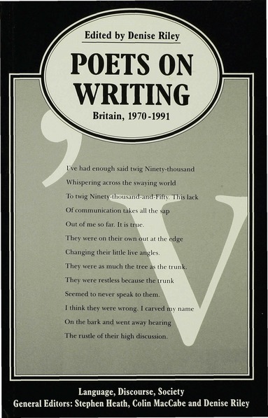 Denise Riley - Poets on Writing, Häftad