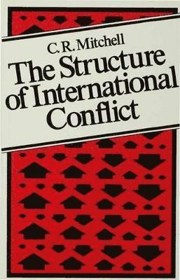 bokomslag The Structure of International Conflict