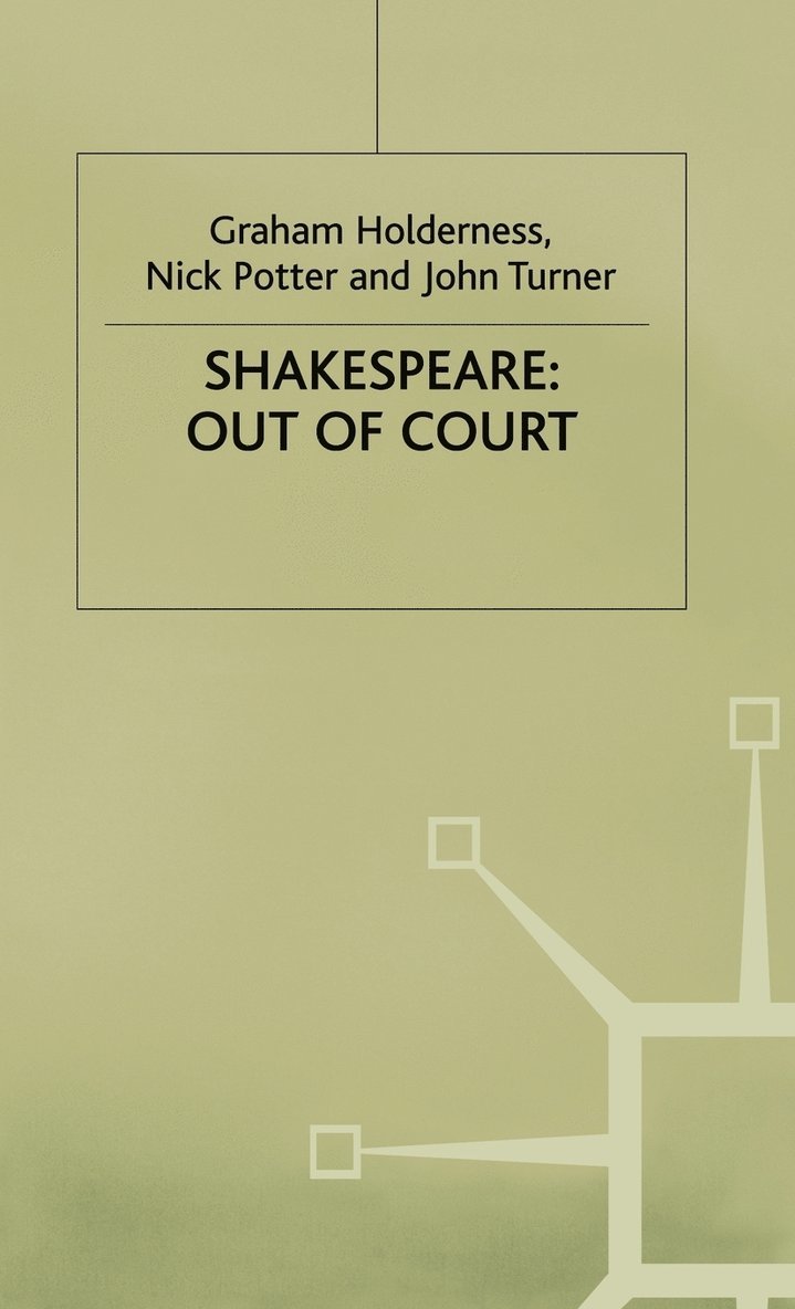Shakespeare: Out of Court 1