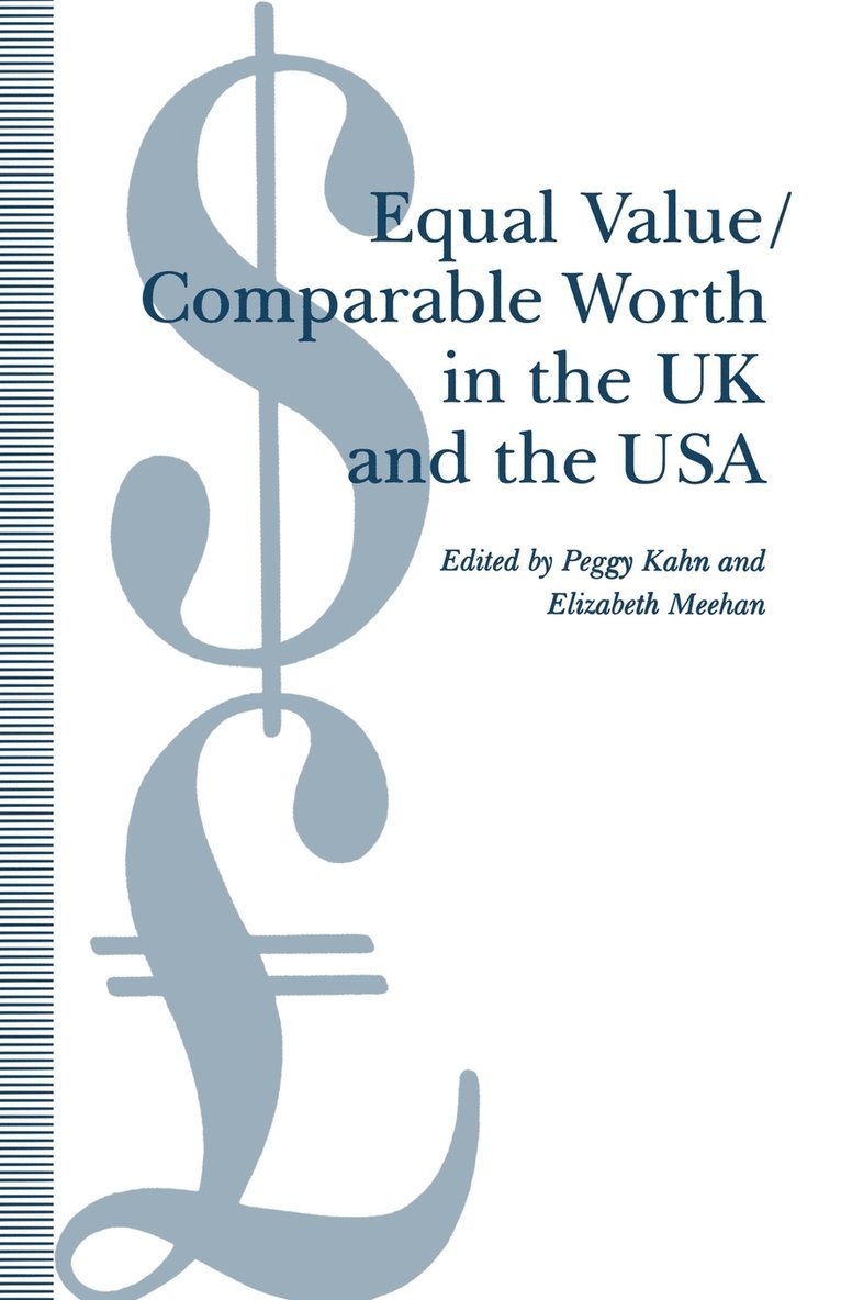 Equal Value/Comparable Worth in the UK and the USA 1