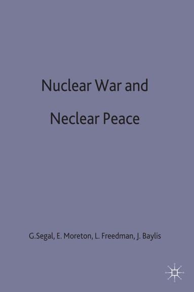 bokomslag Nuclear War and Nuclear Peace
