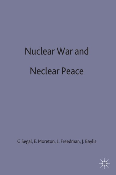 bokomslag Nuclear War and Nuclear Peace