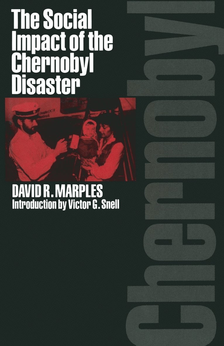 Social Impact of the Chernobyl Disaster