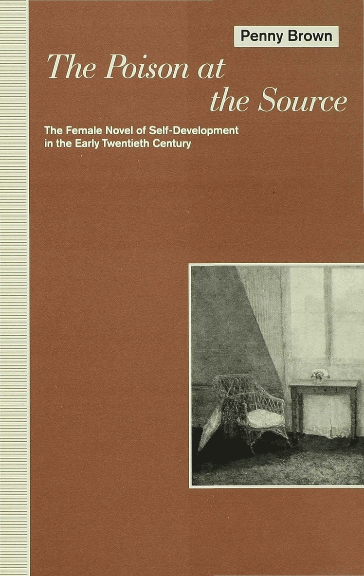P. Brown, Penny (Lecturer in Comparative Li Brown, Phillip Brown - Poison at the Source, Inbunden