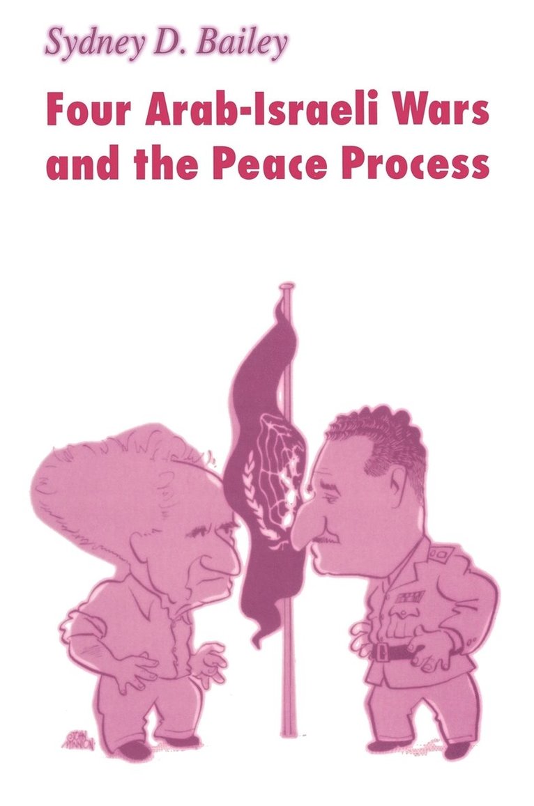 Four Arab-Israeli Wars and the Peace Process 1
