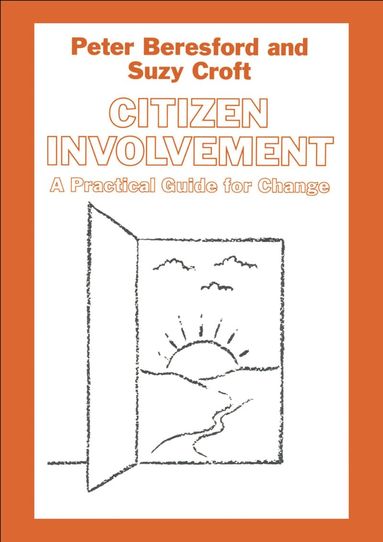Peter Beresford, Suzy Croft - Citizen Involvement, Häftad
