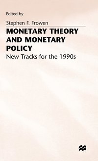 bokomslag Monetary Theory and Monetary Policy