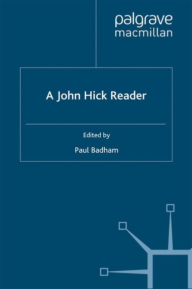 J. Hick, P. Badham - John Hick Reader, Häftad