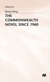 bokomslag The Commonwealth Novel since 1960