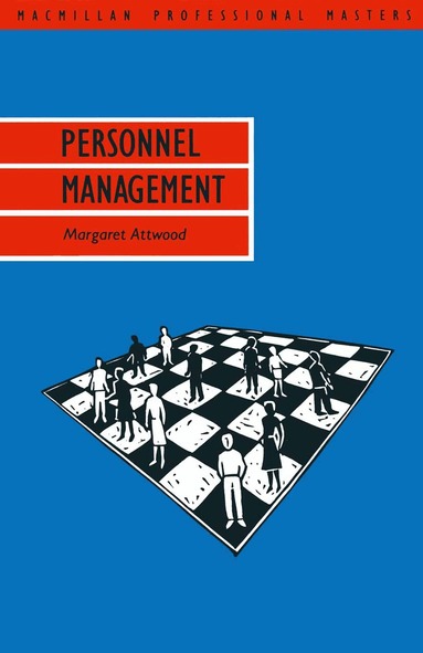 Margaret Attwood - Personnel Management, Häftad