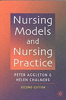 bokomslag Nursing Models and Nursing Practice