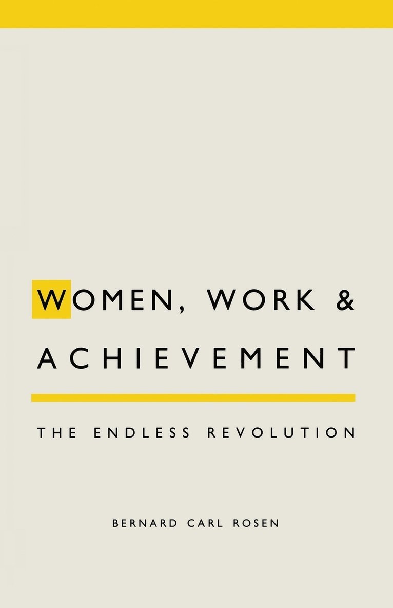 Women, Work and Achievement 1