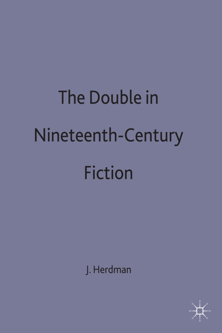Double in Nineteenth-Century Fiction 1
