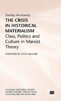 bokomslag The Crisis in Historical Materialism