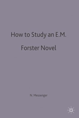 bokomslag How to Study an E. M. Forster Novel