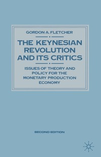 bokomslag Keynesian Revolution and Its Critics