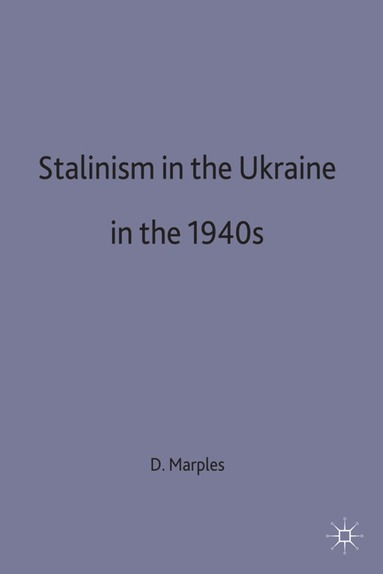 bokomslag STALINISM in UKRAINE in the 1940s