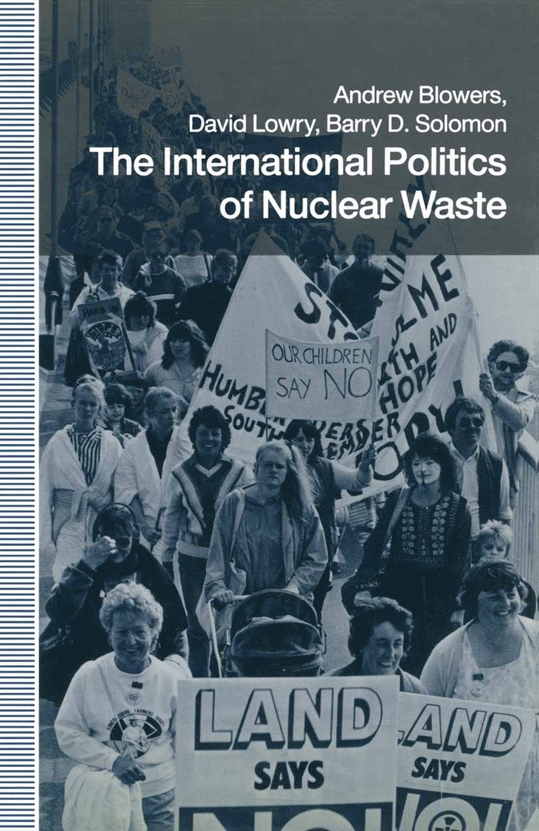 International Politics of Nuclear Waste 1