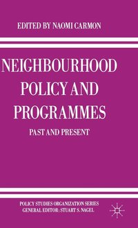 bokomslag Neighbourhood Policy and Programmes