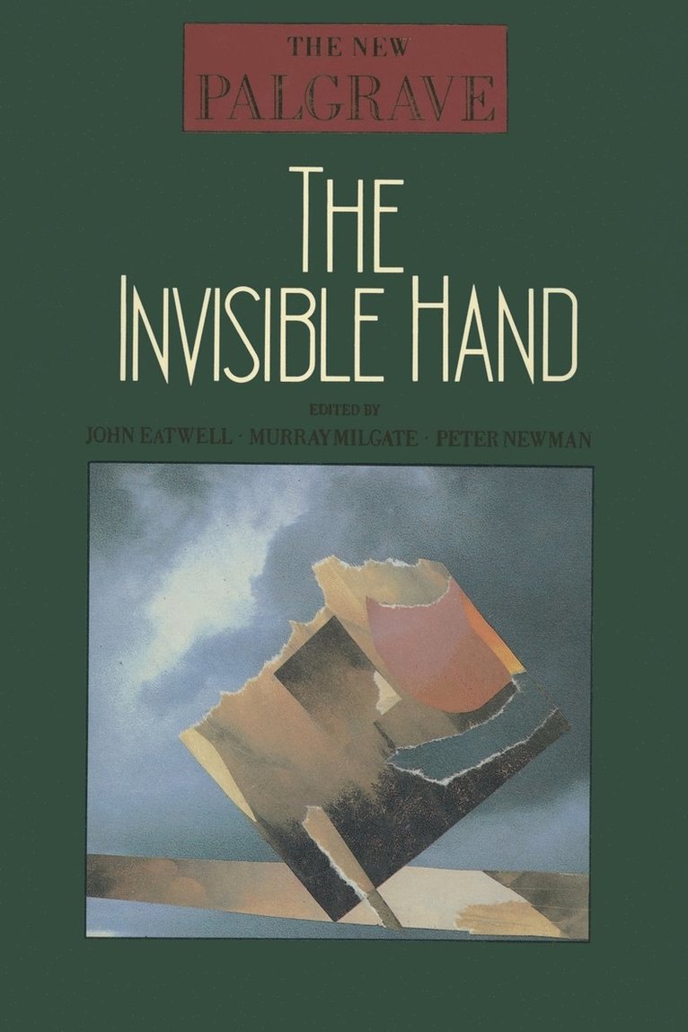 John Eatwell, Murray Milgate - The Invisible Hand, Häftad
