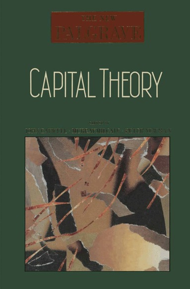 John Eatwell, Murray Milgate, Peter Newman - Capital Theory, Häftad