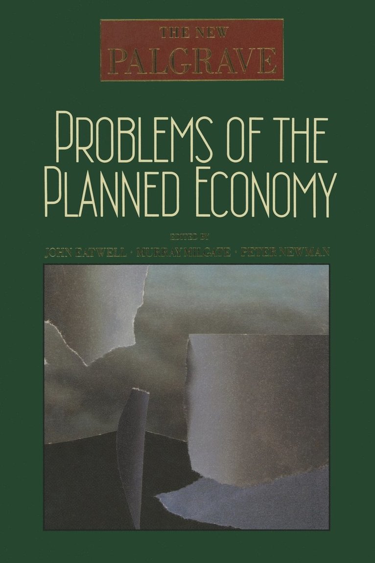 Problems of the Planned Economy 1