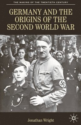 Germany and the Origins of the Second World War 1