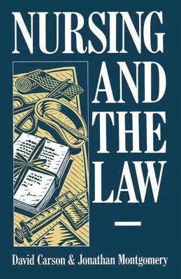 bokomslag Nursing and the Law