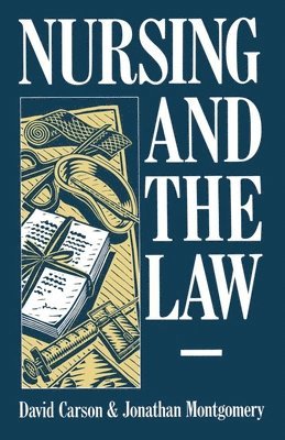Nursing and the Law 1