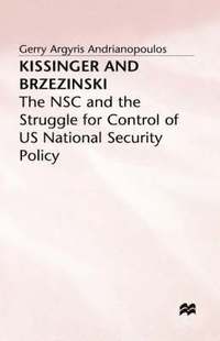 bokomslag Kissinger and Brzezinski