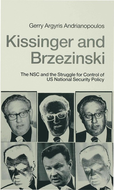 bokomslag Kissinger and Brzezinski