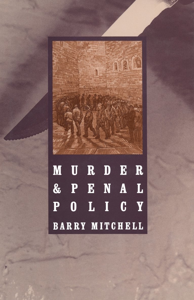 Murder and Penal Policy 1