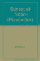 Pacesetters;Sunset At Noon