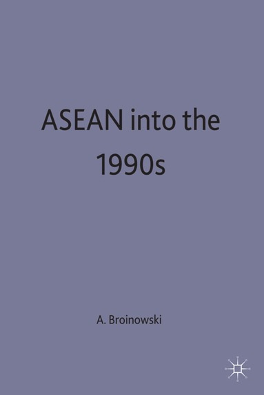 bokomslag ASEAN into the 1990s