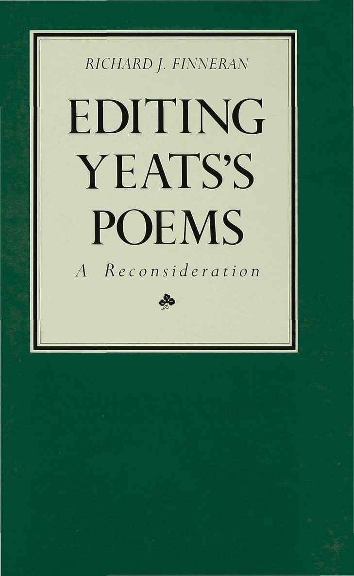 Editing Yeats’s Poems
