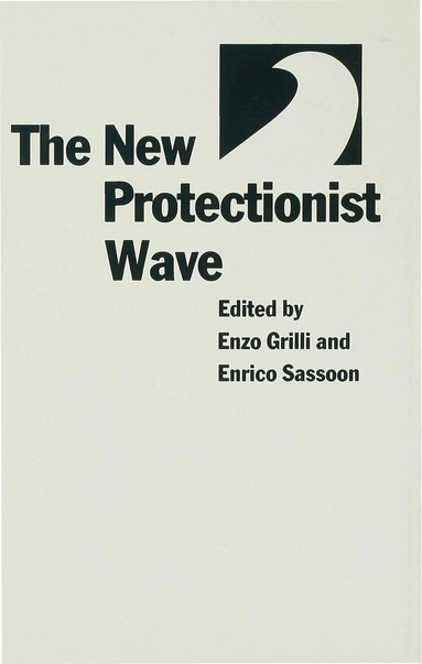 Enrico Sassoond, Enzo Grilli - New Protectionist Wave, Inbunden