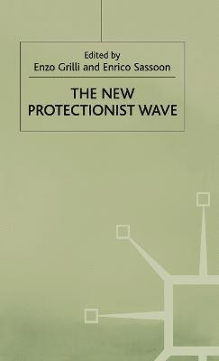 The New Protectionist Wave 1