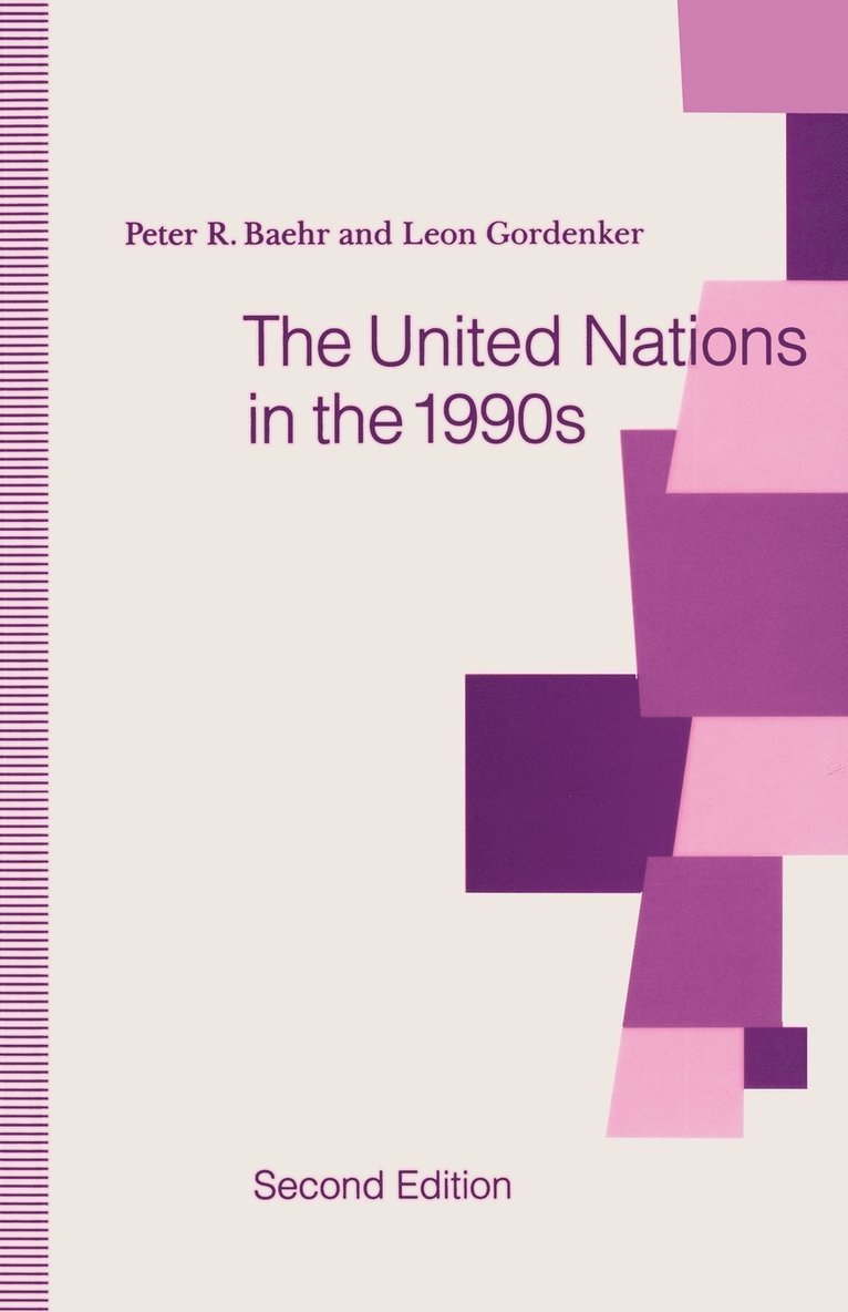 The United Nations in the 1990s 1