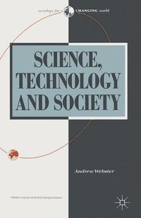 bokomslag Science, Technology and Society: New Directions