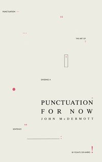 bokomslag Punctuation for Now