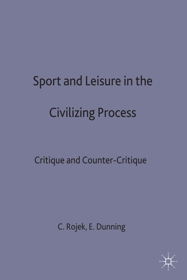 bokomslag Sport and Leisure in the Civilizing Process