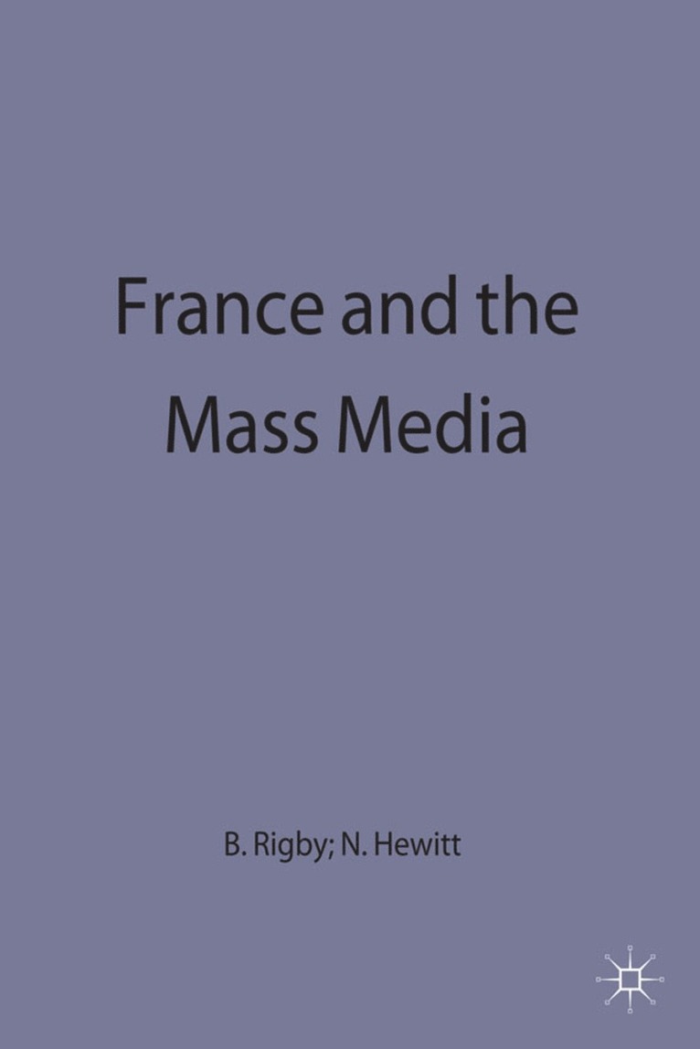 France and the Mass Media 1