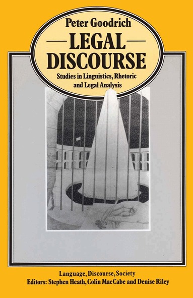 Peter Goodrich - Legal Discourse, Häftad