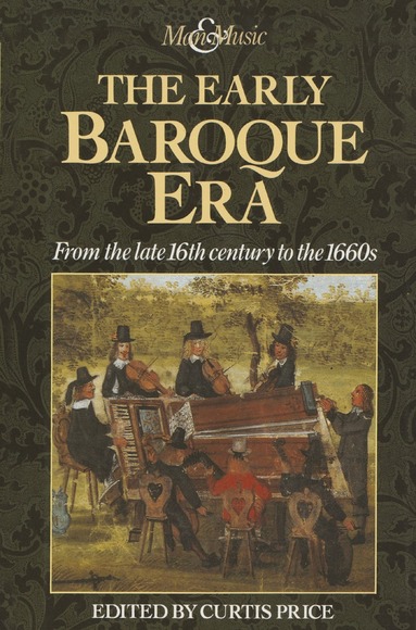 Curtis Price - Early Baroque Era, Inbunden