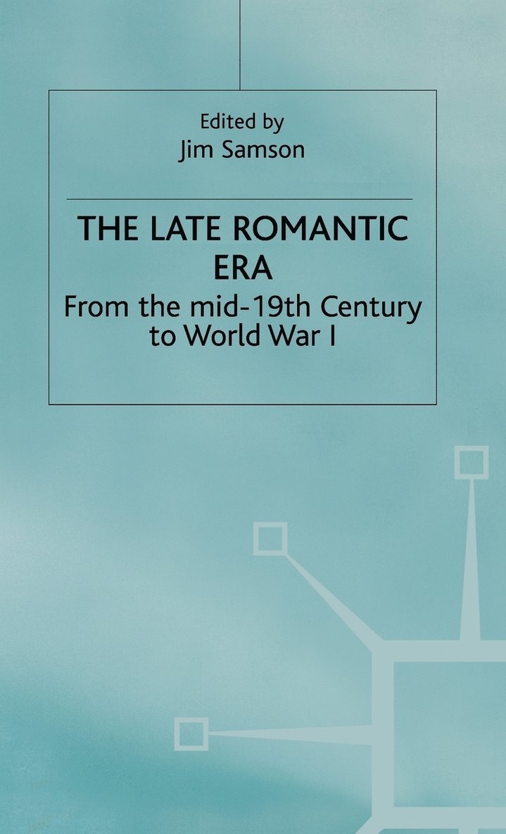 The Late Romantic Era 1