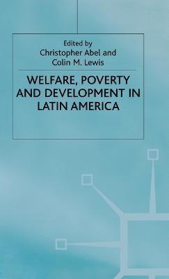 Welfare, Poverty and Development in Latin America