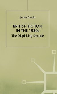bokomslag British Fiction in the 1930s